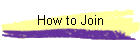 How to Join